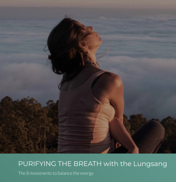 PURIFYING THE BREATH with the Lungsang